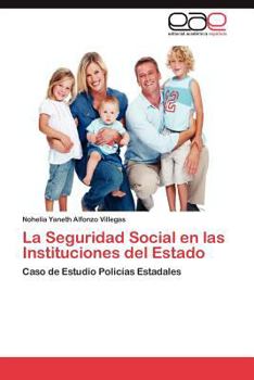 Paperback La Seguridad Social En Las Instituciones del Estado [Spanish] Book