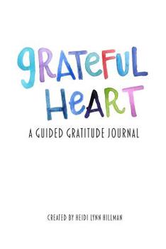 Paperback Grateful Heart: A Guided Gratitude Journal Book