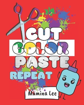 Paperback Cut Color Paste Repeat Book