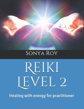 Paperback Reiki Level 2: Healing with energy for practitioner Book