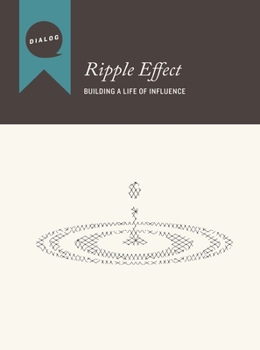 Paperback Ripple Effect: Building a Life of Influence, Participant's Guide Book