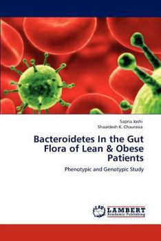 Paperback Bacteroidetes in the Gut Flora of Lean & Obese Patients Book