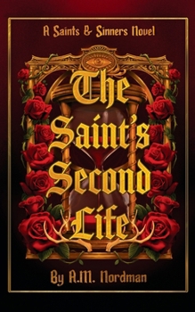Paperback The Saint's Second Life Book