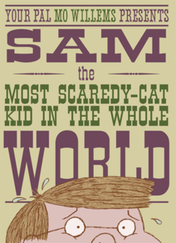Library Binding Sam, the Most Scaredy-Cat Kid in the Whole World Book