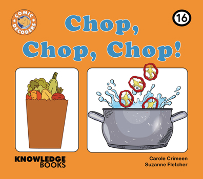 Paperback Chop, Chop, Chop!: Book 16 Book