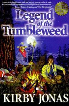 Paperback Legend of the Tumbleweed Book