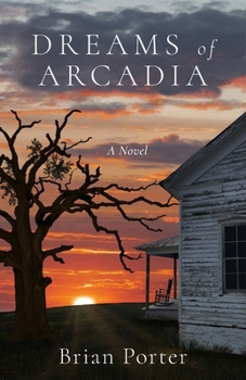 Paperback Dreams of Arcadia Book