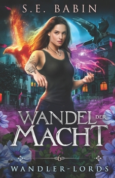 Wandel der Macht (Wandler-Lords) (German Edition)