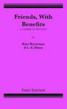 Friends, With Benefits