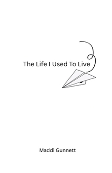 Paperback The Life I Used To Live Book