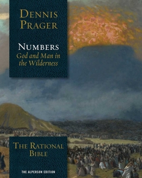 Hardcover The Rational Bible: Numbers: God and Man in the Wilderness Book