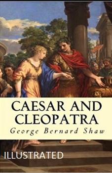 Paperback Caesar and Cleopatra Illustrated Book