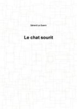 Paperback Le chat sourit [French] Book