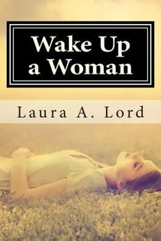Paperback Wake Up a Woman Book