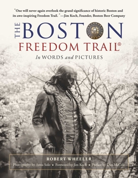 Paperback The Boston Freedom Trail: In Words and Pictures Book