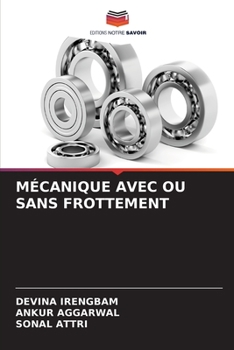 Paperback Mécanique Avec Ou Sans Frottement [French] Book