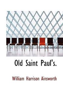 Paperback Old Saint Paul's. Book