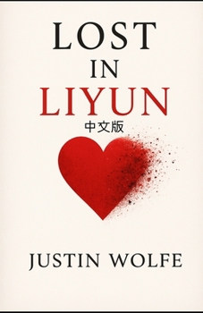 Paperback Lost in Liyun ??? Book