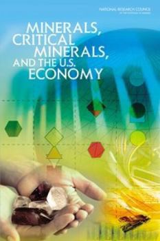 Paperback Minerals, Critical Minerals, and the U.S. Economy Book
