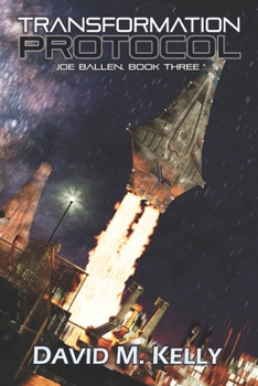 Paperback Transformation Protocol: Joe Ballen, Book Three Book