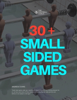 Paperback 30+ Professional Small Sided Games Book