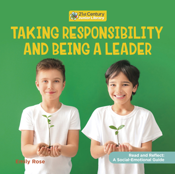 Library Binding Taking Responsibility and Being a Leader Book