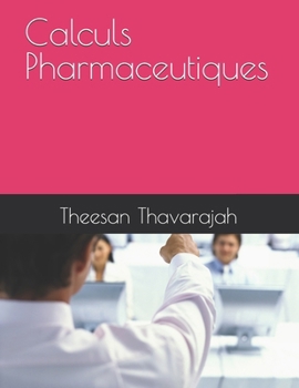 Paperback Calculs Pharmaceutiques [French] Book