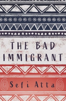 Paperback The Bad Immigrant Book