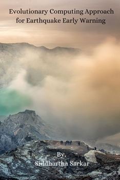 Paperback Evolutionary Computing Approach for Earthquake Early Warning Book