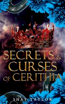 Secrets & Curses of Cerithia (Secrets & Curses Trilogy)