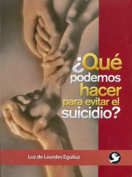 Paperback Que Podemos Hacer Para Evitar el Suicidio? [Spanish] Book