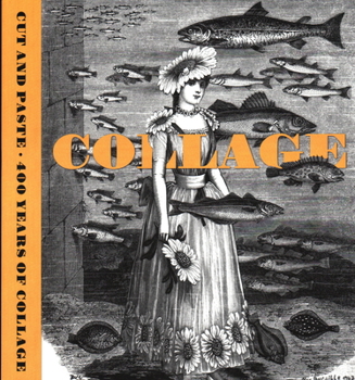 Paperback Cut and Paste: 400 Years of Collage Book