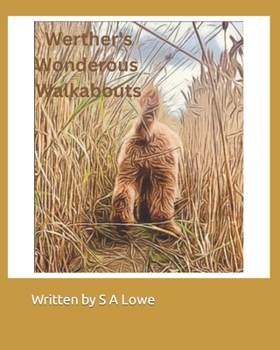 Paperback Werther's Wonderous Walkabouts Book