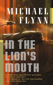 In the Lion's Mouth - Book #3 of the Spiral Arm