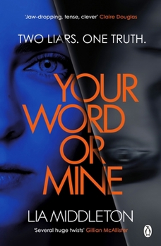 Paperback Your Word Or Mine: A shockingly twisty, gripping psychological thriller Book