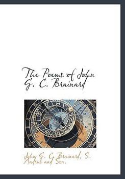 The Poems of John G C Brainard