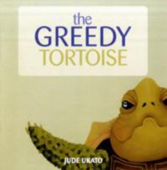 Paperback The Greedy Tortoise Book