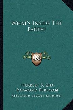 Paperback What's Inside The Earth! Book