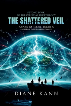 The Shattered Veil (Ashes of Eden)