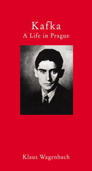 Hardcover Kafka: A Life in Prague Book