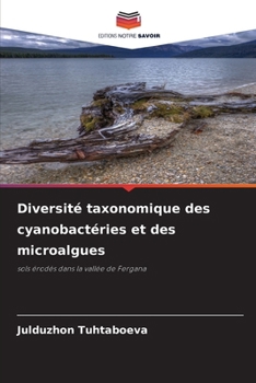 Diversité taxonomique des cyanobactéries et des microalgues (French Edition)