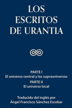 Paperback Los escritos de Urantia Vol. 1 [Spanish] Book