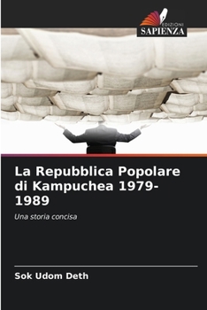 Paperback La Repubblica Popolare di Kampuchea 1979-1989 [Italian] Book