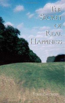 Paperback The Secret of Real Happiness Book