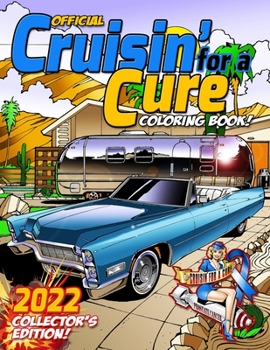 Paperback Official CRUISIN' FOR A CURE Coloring Book