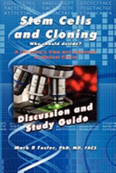 Stem Cells and Cloning Discussion and Study Guide