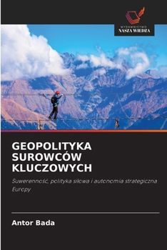 Paperback Geopolityka Surowców Kluczowych (Polish Edition) [Polish] Book