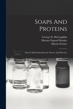 Paperback Soaps And Proteins: Their Colloid Chemistry In Theory And Practice Book