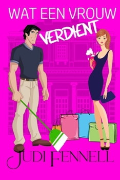Wat een vrouw verdient (Manley Maids - Dutch) (Dutch Edition)