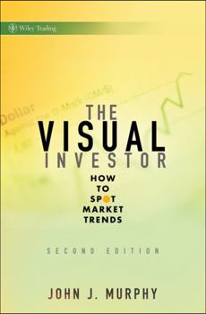 Hardcover The Visual Investor: How to Spot Market Trends Book